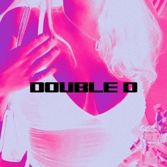 DOUBLE D
