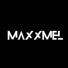 MaxxMel