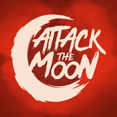 Attack the Moon