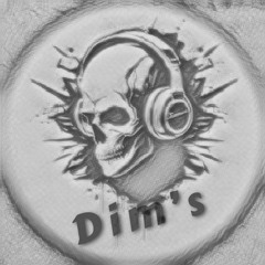 Dim’s