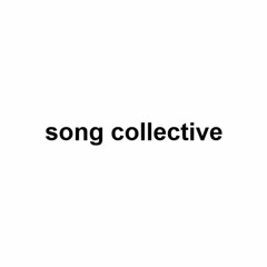song collective