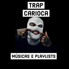 TRAP CARIOCA