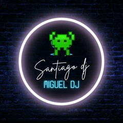dj santiago . dj Miguel