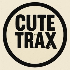 cute trax