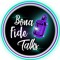 Bona Fide Talks Podcast