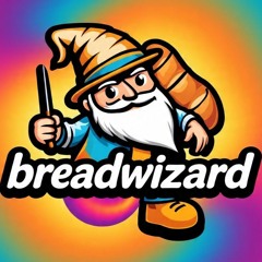 breadwizard