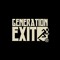 Generation Exit