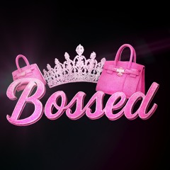 BOSSED INC.