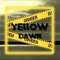 Yellow Dawn Band