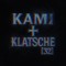 KΛMI † KLATSCHE [32]