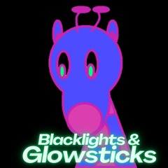 Blacklights & Glowsticks