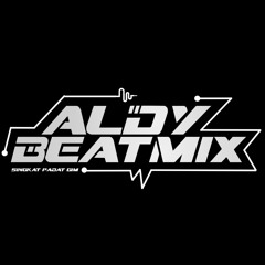 Aldy Beatmix [ ACCOUNT ACTIVE ]