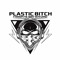 Plastic Bitch