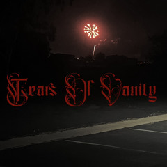 Tears of Vanity