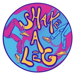 Shake a Leg