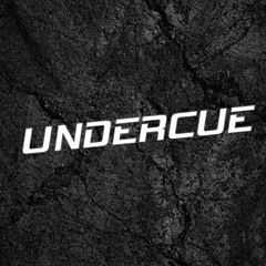 UNDERCUE