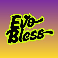 Evo Bless