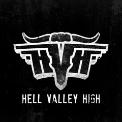 Hell Valley High