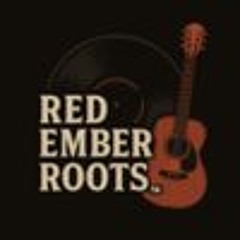RedEmber Roots