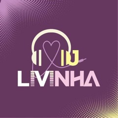 DJ Livinha