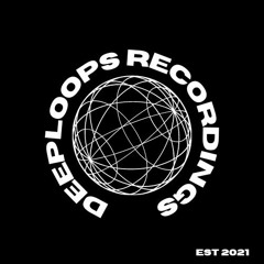 DeepLoops Recordings
