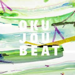 Okujou Beat