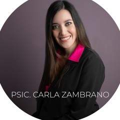 Psicóloga Carla Zambrano