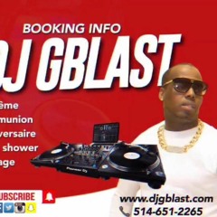 DJ G BLAST MONTRÉAL