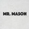 Mr. Mason