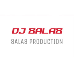 DJ 8ALA8
