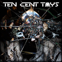 Ten Cent Toys