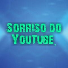 DJ SORRISO DO YOUTUBE OFC.