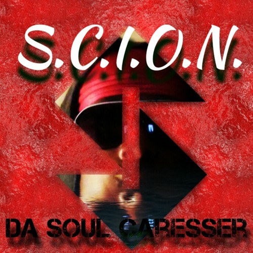 S.C.I.O.N. Da Soul Caresser’s avatar