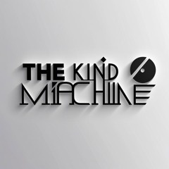 The Kind Machine