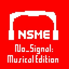 No Signal Music Edition