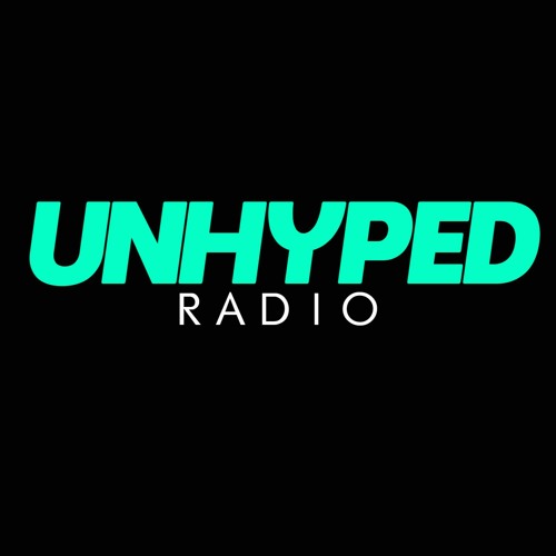 UNHYPED RADIO’s avatar