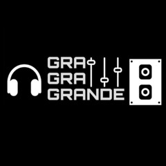 @GraGraGrande