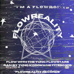 Flow | Reality