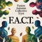 Fusion Autumn Collective Tryst  aka  F.A.C.T.