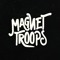 Magnet Troops