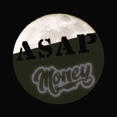 ASAP MONEY