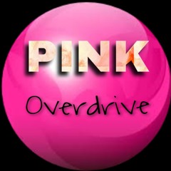 Pink Overdrive