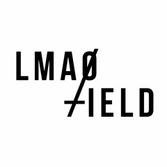 LMAOFIELD