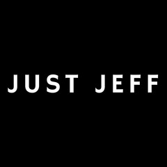 It's Just Jeff