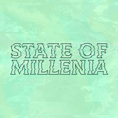 State Of Millenia