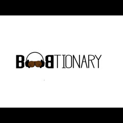 Boobtionary: The Podcast