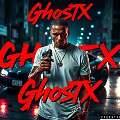GHO$TX