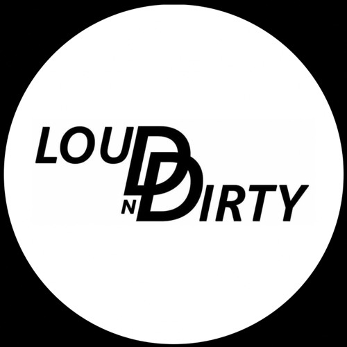 LoudN'Dirty’s avatar
