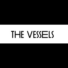 the vessels
