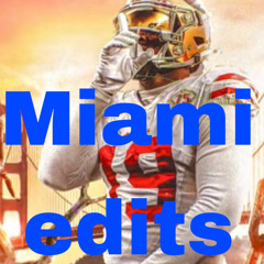Miami edits